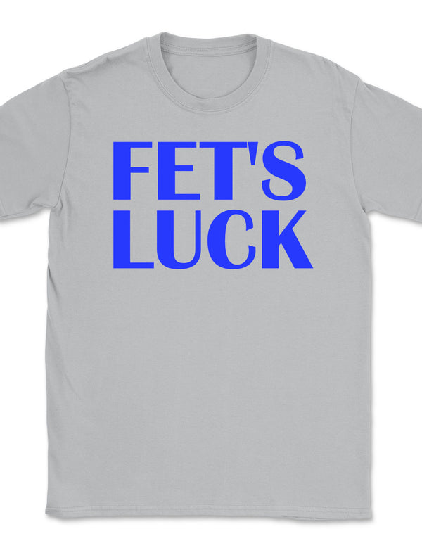 Fet's Luck